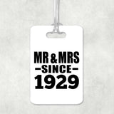 95th Anniversary Mr & Mrs Since 1929 - Luggage Bag Tag