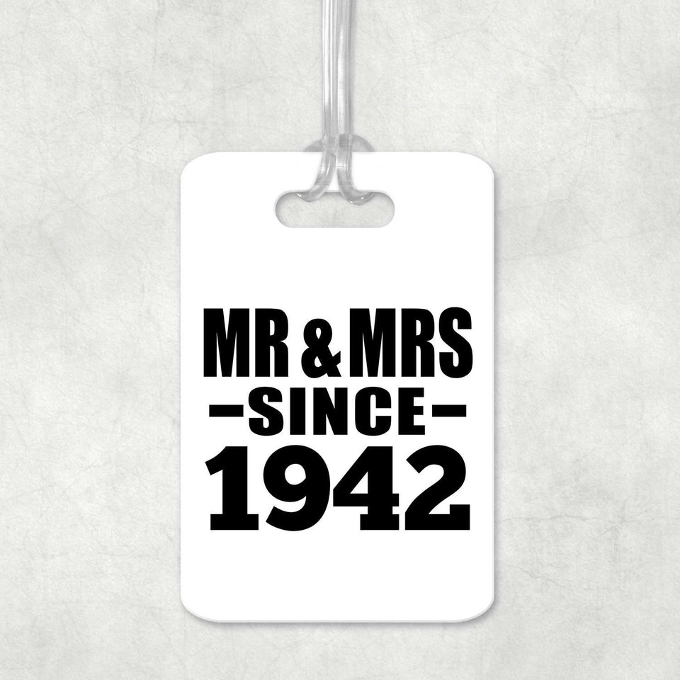 82nd Anniversary Mr & Mrs Since 1942 - Luggage Bag Tag