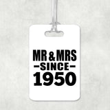 74th Anniversary Mr & Mrs Since 1950 - Luggage Bag Tag
