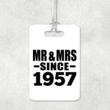 67th Anniversary Mr & Mrs Since 1957 - Luggage Bag Tag