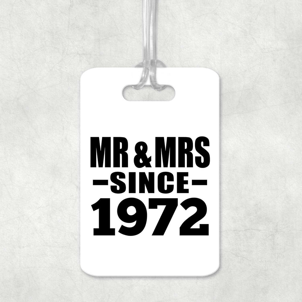 52nd Anniversary Mr & Mrs Since 1972 - Luggage Bag Tag