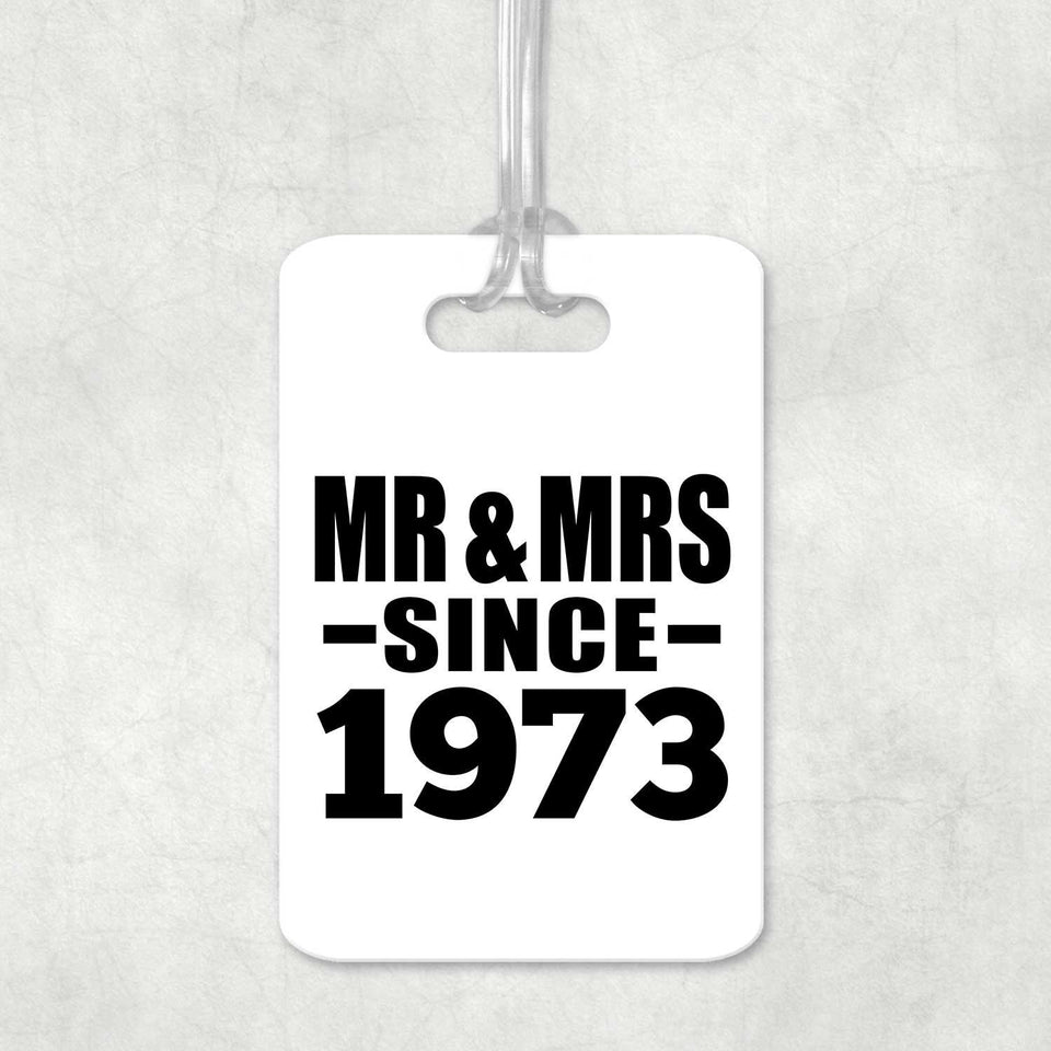 51st Anniversary Mr & Mrs Since 1973 - Luggage Bag Tag