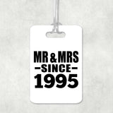 29th Anniversary Mr & Mrs Since 1995 - Luggage Bag Tag