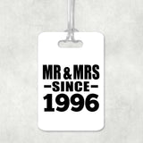 28th Anniversary Mr & Mrs Since 1996 - Luggage Bag Tag