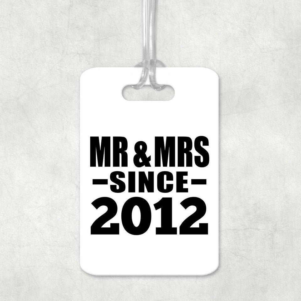 12th Anniversary Mr & Mrs Since 2012 - Luggage Bag Tag