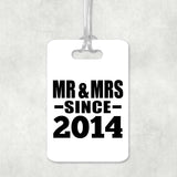 10th Anniversary Mr & Mrs Since 2014 - Luggage Bag Tag