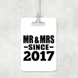 7th Anniversary Mr & Mrs Since 2017 - Luggage Bag Tag