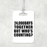 66th Anniversary 24,090 Days Together Who's Counting - Luggage Bag Tag