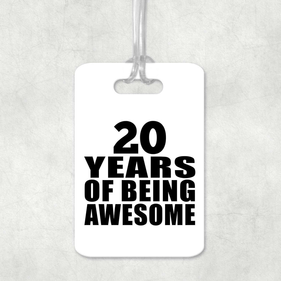 20th Birthday 20 Years Of Being Awesome - Luggage Bag Tag