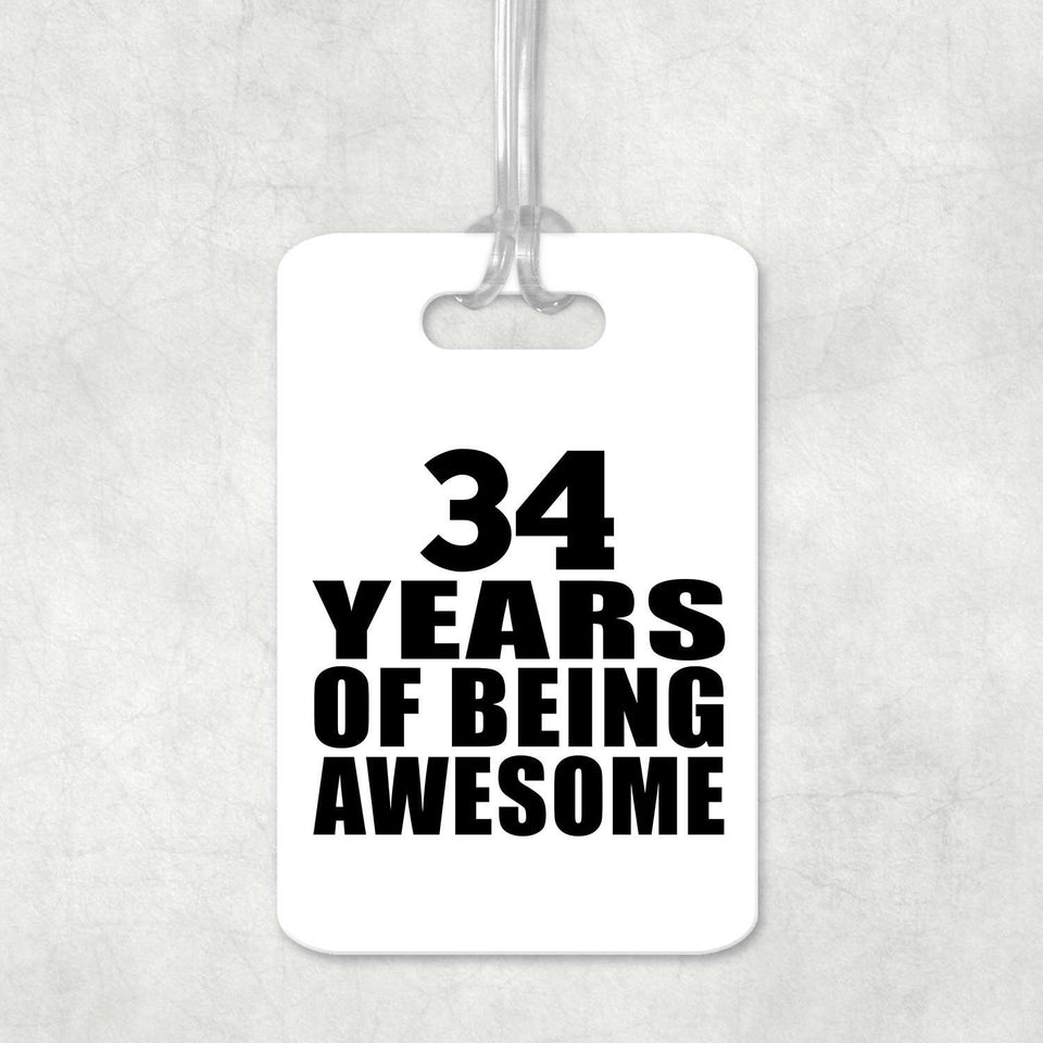 34th Birthday 34 Years Of Being Awesome - Luggage Bag Tag