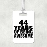 44th Birthday 44 Years Of Being Awesome - Luggage Bag Tag