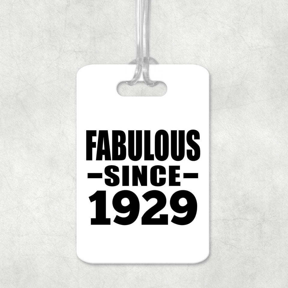 95th Birthday Fabulous Since 1929 - Luggage Bag Tag