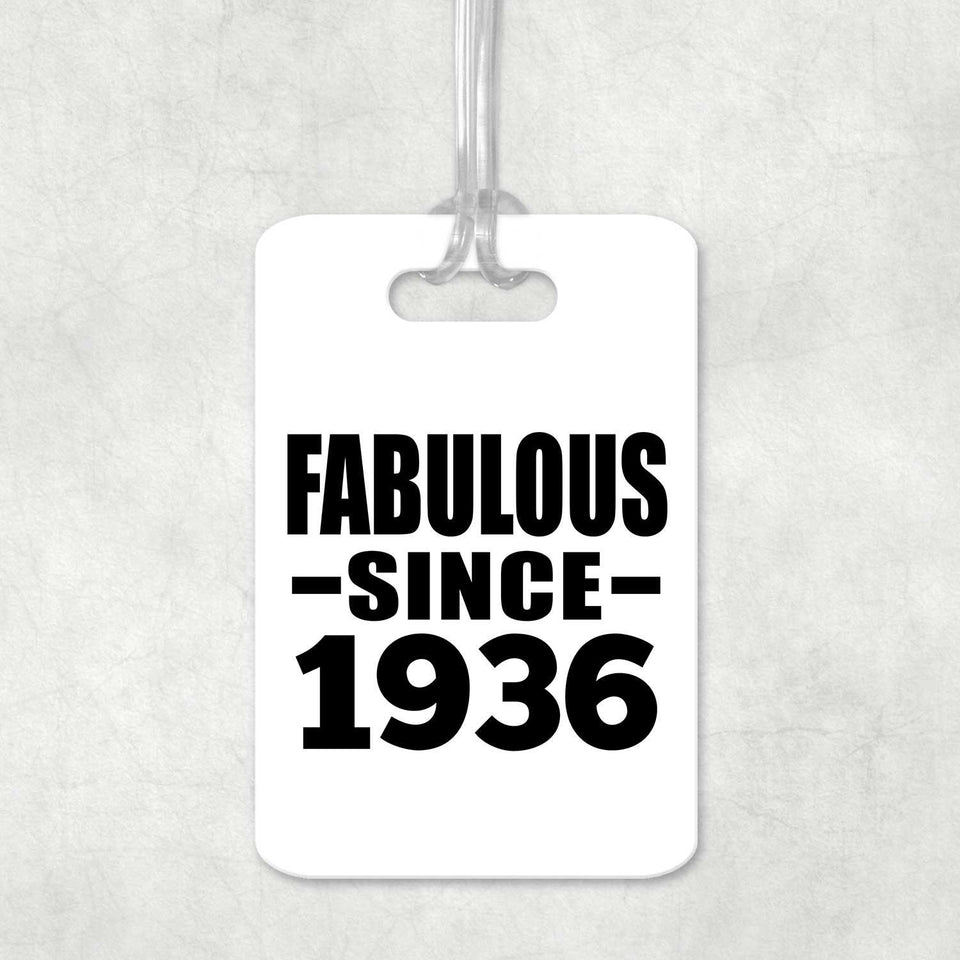 88th Birthday Fabulous Since 1936 - Luggage Bag Tag