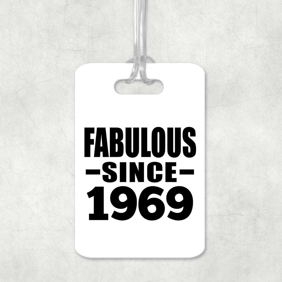 55th Birthday Fabulous Since 1969 - Luggage Bag Tag