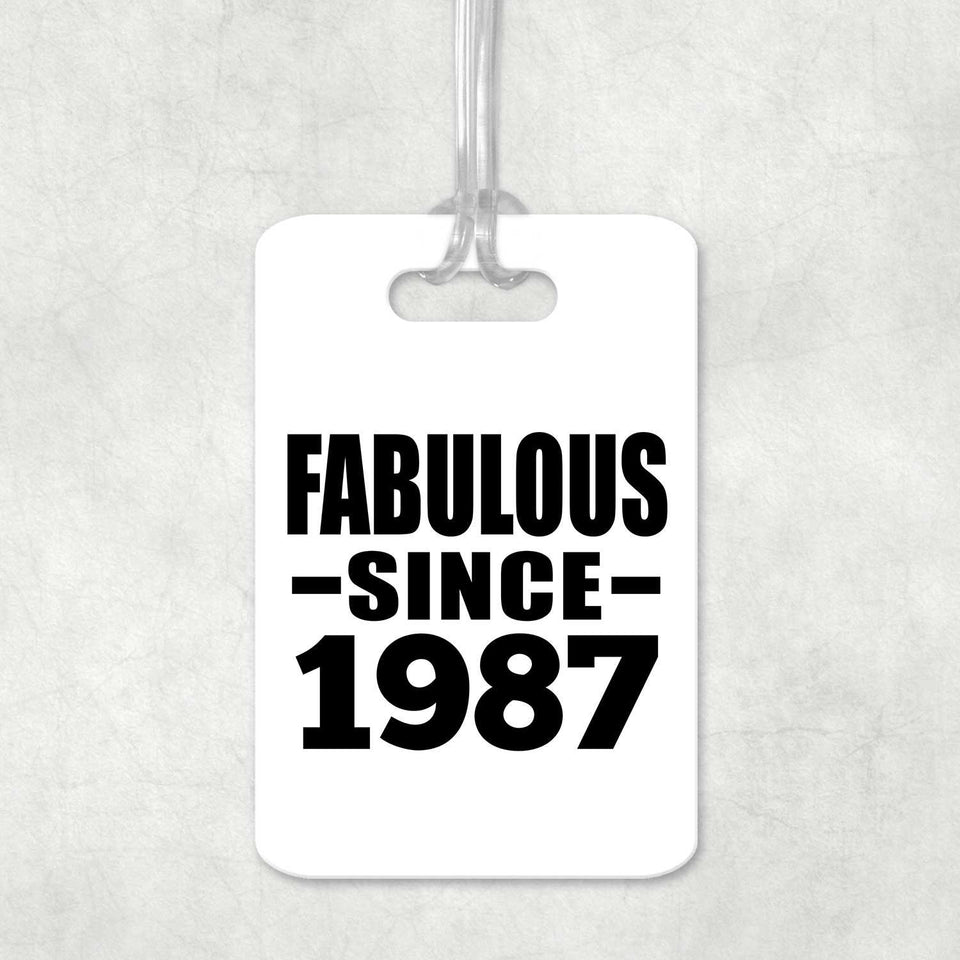 37th Birthday Fabulous Since 1987 - Luggage Bag Tag