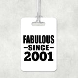 23rd Birthday Fabulous Since 2001 - Luggage Bag Tag