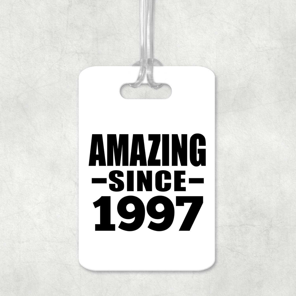 27th Birthday Amazing Since 1997 - Luggage Bag Tag
