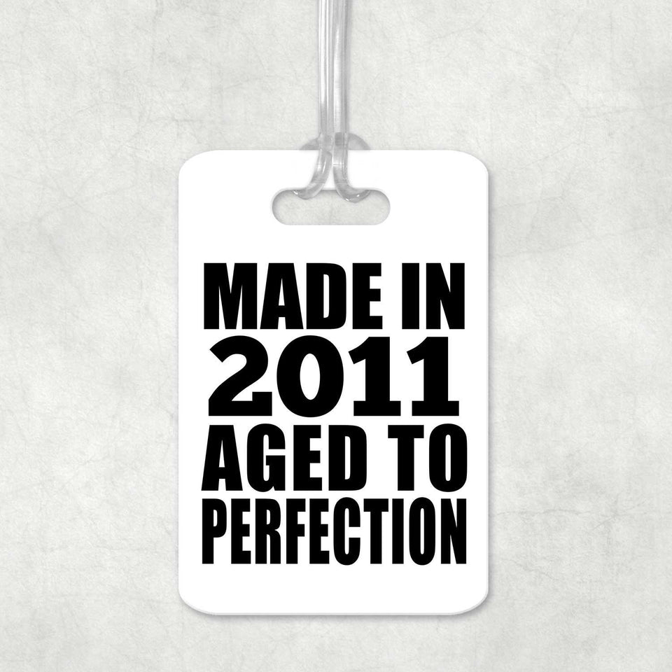 13th Birthday Made In 2011 Aged to Perfection - Luggage Bag Tag
