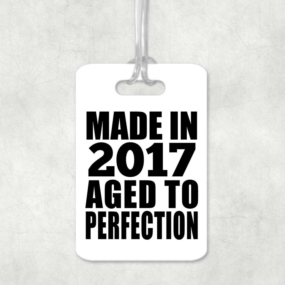 7th Birthday Made In 2017 Aged to Perfection - Luggage Bag Tag