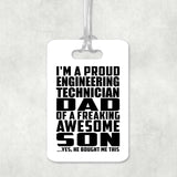 Proud Engineering Technician Dad Of Awesome Son - Luggage Bag Tag