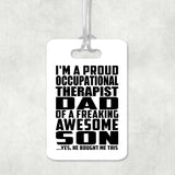 Proud Occupational Therapist Dad Of Awesome Son - Luggage Bag Tag