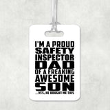 Proud Safety Inspector Dad Of Awesome Son - Luggage Bag Tag