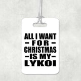 All I Want For Christmas Is My Lykoi - Luggage Bag Tag
