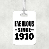 114th Birthday Fabulous Since 1910 - Luggage Bag Tag