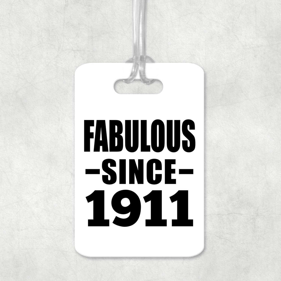 113th Birthday Fabulous Since 1911 - Luggage Bag Tag