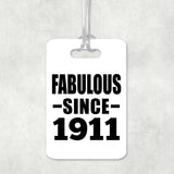113th Birthday Fabulous Since 1911 - Luggage Bag Tag