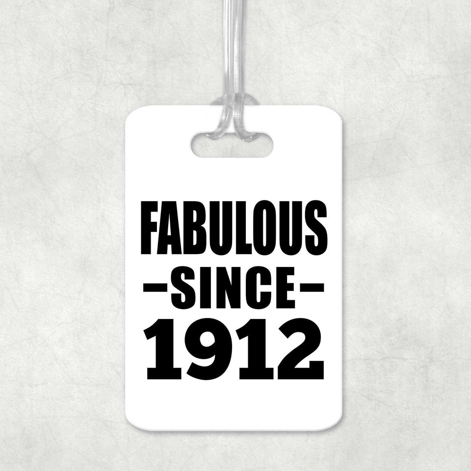 112th Birthday Fabulous Since 1912 - Luggage Bag Tag