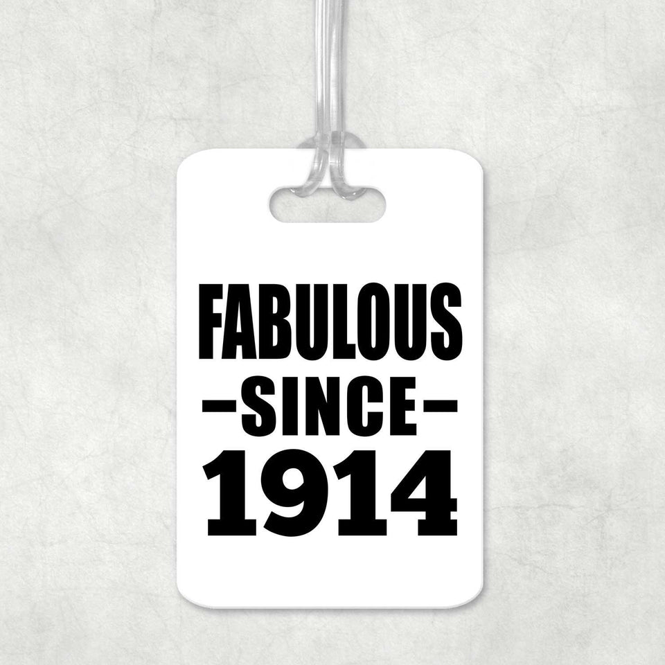 110th Birthday Fabulous Since 1914 - Luggage Bag Tag
