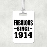 110th Birthday Fabulous Since 1914 - Luggage Bag Tag