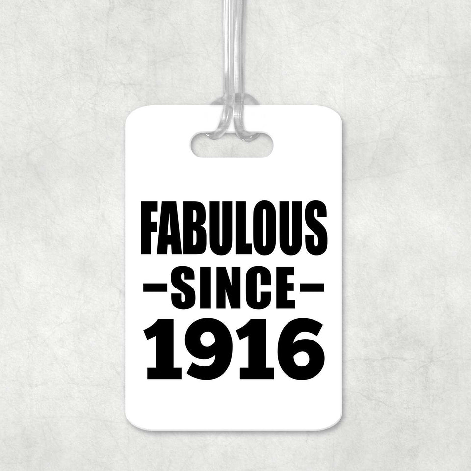 108th Birthday Fabulous Since 1916 - Luggage Bag Tag