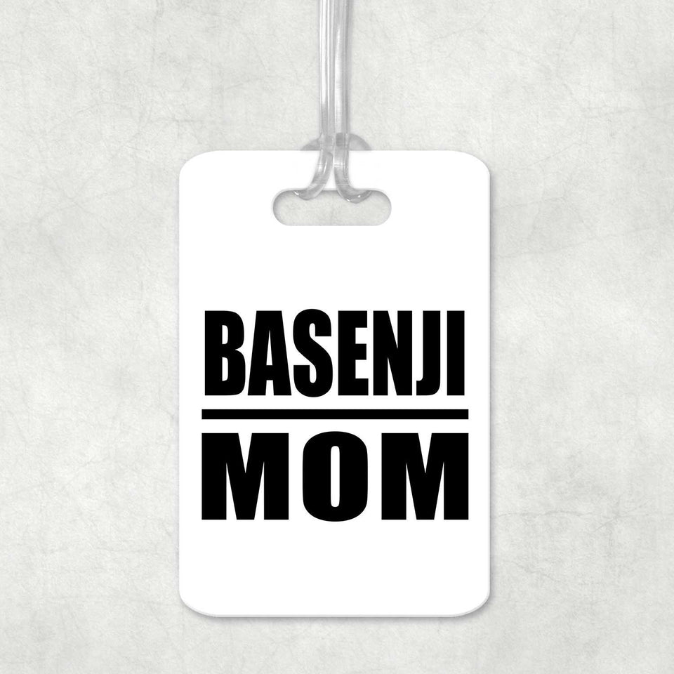 Basenji Mom - Luggage Bag Tag