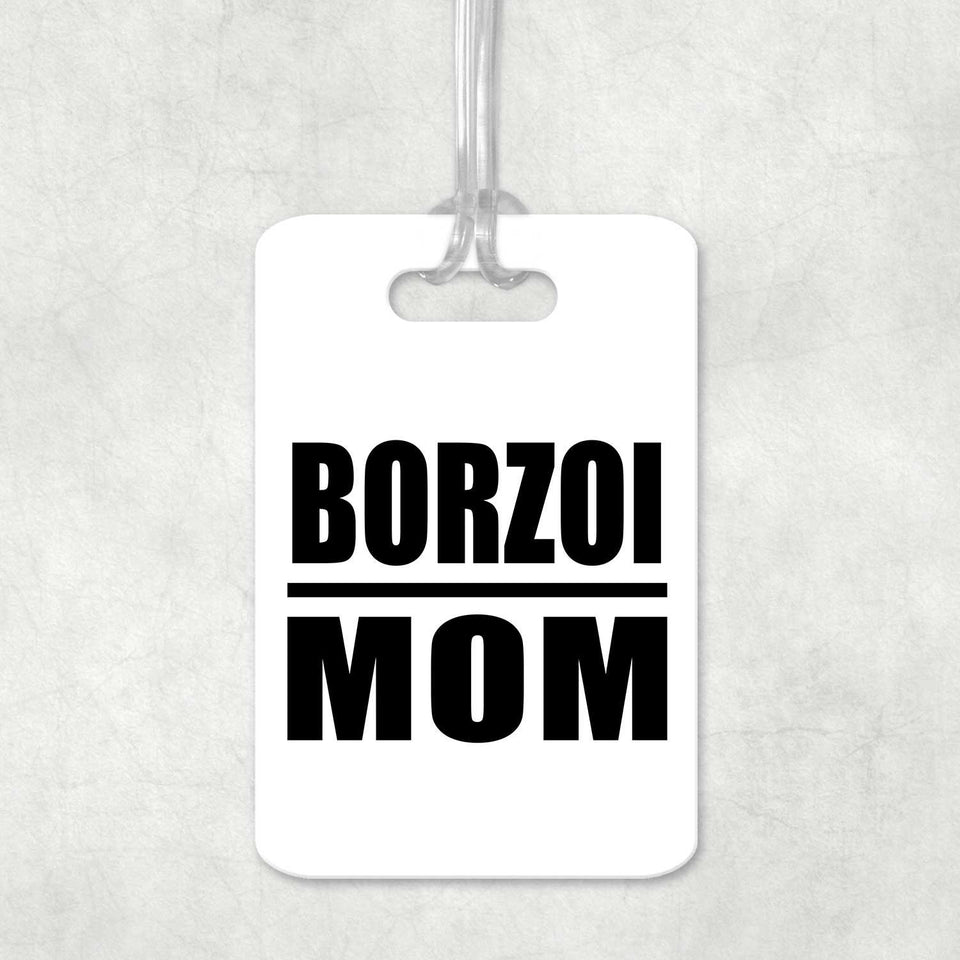 Borzoi Mom - Luggage Bag Tag