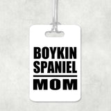 Boykin Spaniel Mom - Luggage Bag Tag