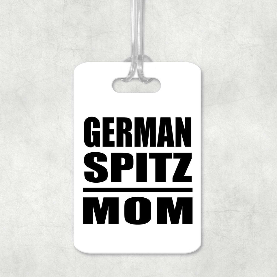 German Spitz Mom - Luggage Bag Tag