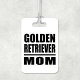 Golden Retriever Mom - Luggage Bag Tag