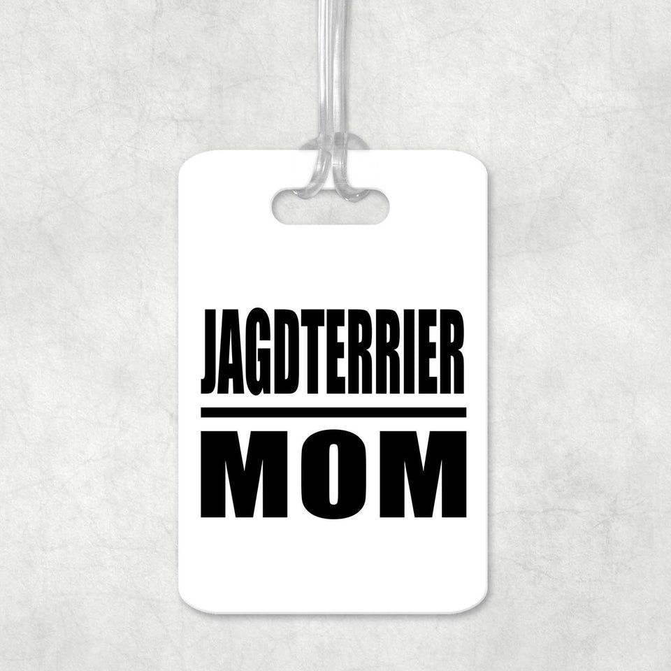 Jagdterrier Mom - Luggage Bag Tag