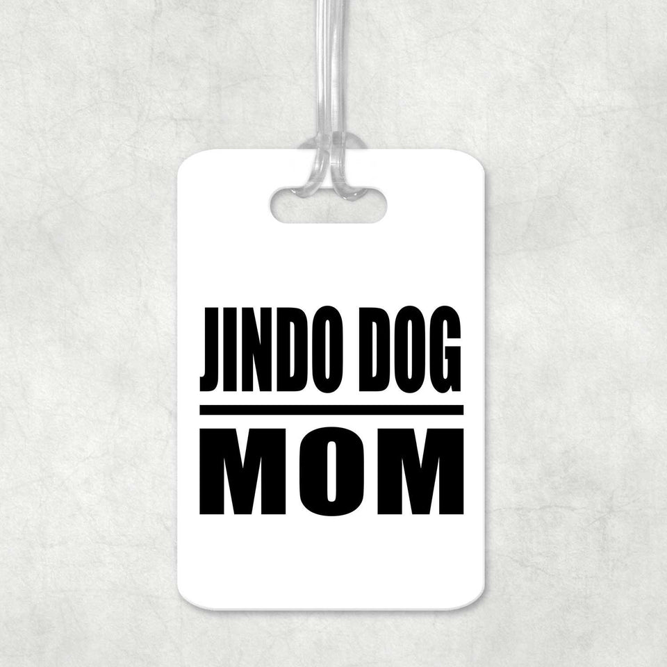 Jindo Dog Mom - Luggage Bag Tag