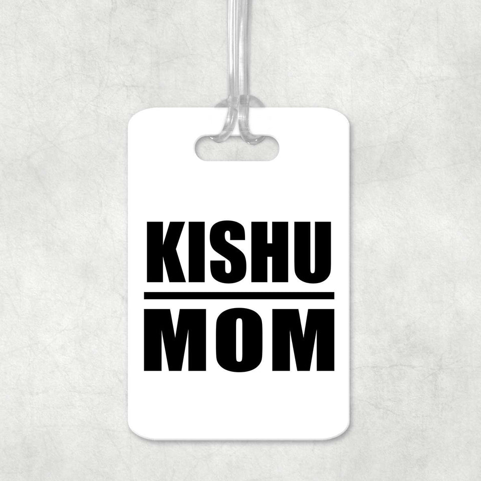 Kishu Mom - Luggage Bag Tag