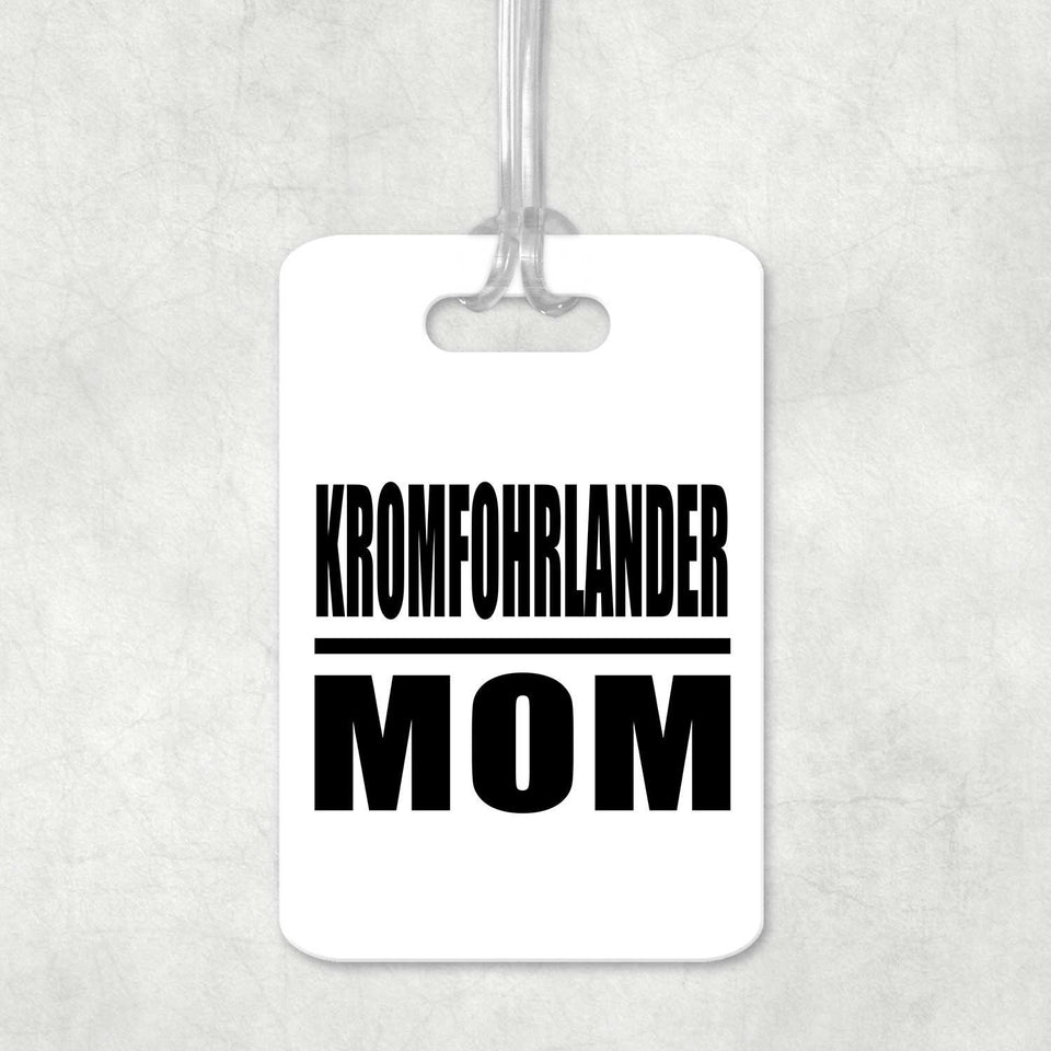 Kromfohrlander Mom - Luggage Bag Tag