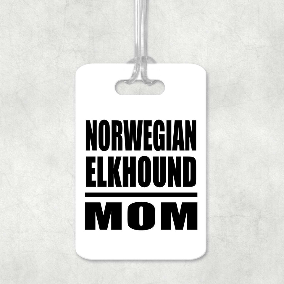 Norwegian Elkhound Mom - Luggage Bag Tag