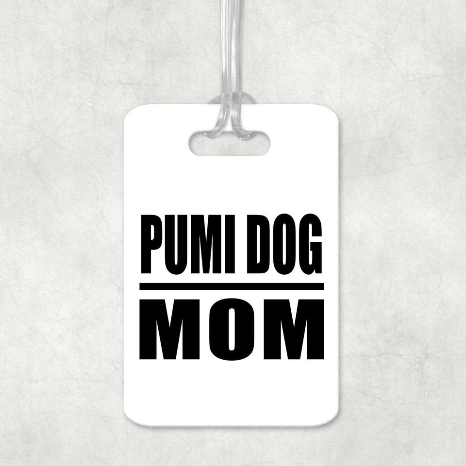 Pumi Dog Mom - Luggage Bag Tag