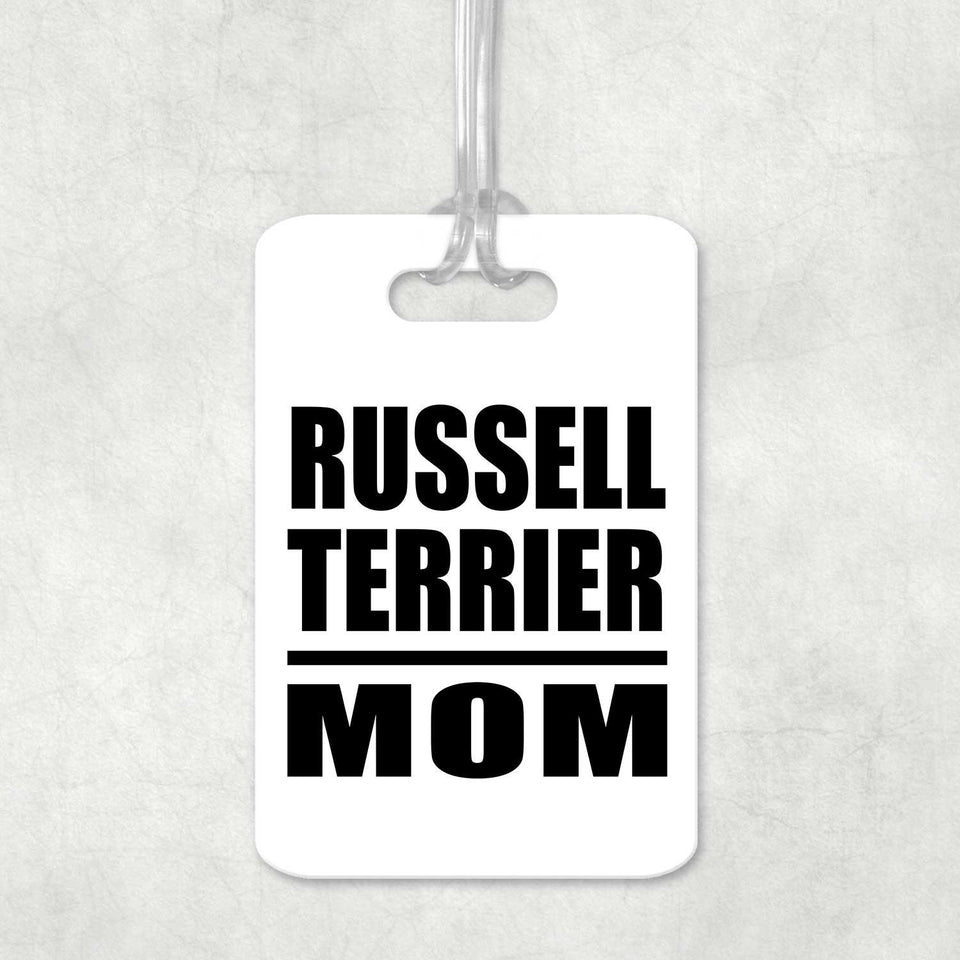Russell Terrier Mom - Luggage Bag Tag