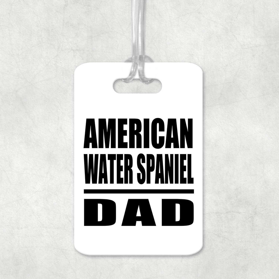 American Water Spaniel Dad - Luggage Bag Tag