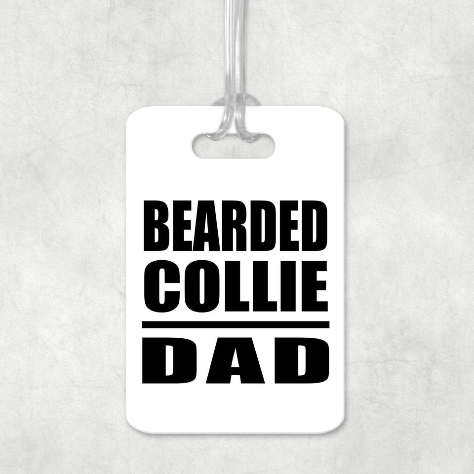 Bearded Collie Dad - Luggage Bag Tag