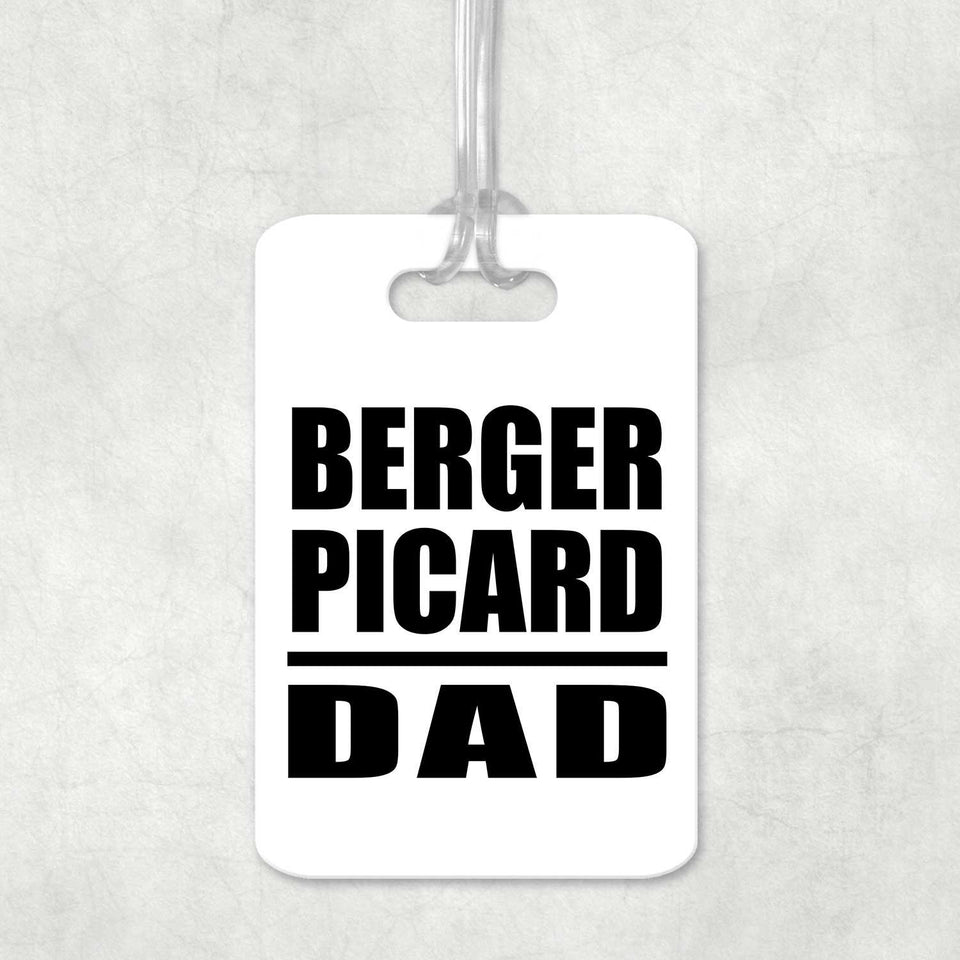 Berger Picard Dad - Luggage Bag Tag