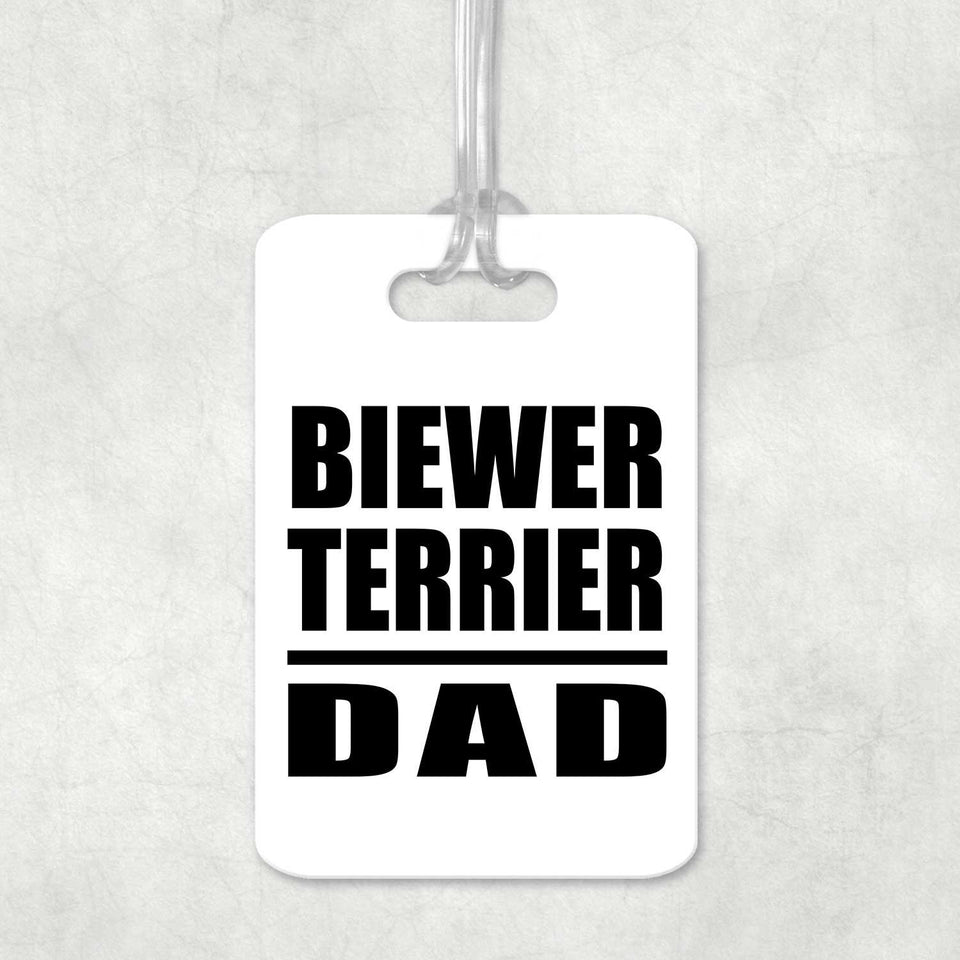 Biewer Terrier Dad - Luggage Bag Tag